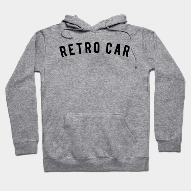 Retro Car Hoodie by ShirtyLife